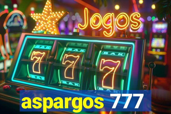 aspargos 777